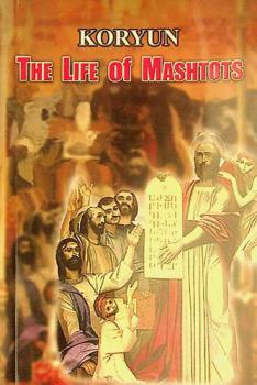  The life of Mashtots