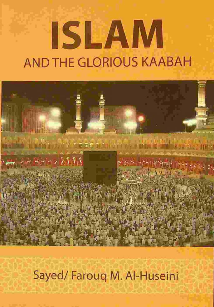  Islam & the glorious Ka'abah