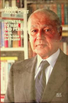  Witness to war and peace : Egypt, the October War, and beyond