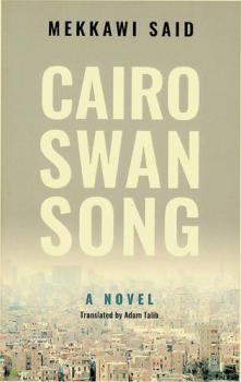  Cairo swan song