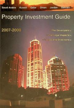  Property investment guide : Saudia Arabia, Kuwait, Qatar, Oman, Jordan, Bahrain