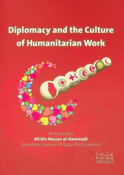 Diplomacy and the culture of Humanitarian work