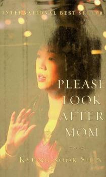 Please look after mom : a novel