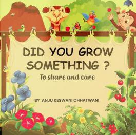  Did you grow something ? : to share and care