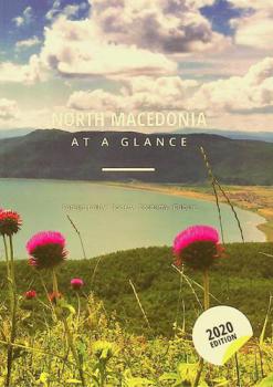  North Macedonia at a glance : foreign policy, society, economy, culture