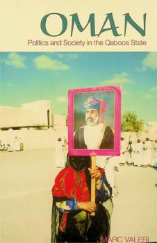  Oman : politics and society in the Qaboos State