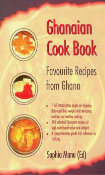  Ghanaian cook book : favourite recipes from Ghana