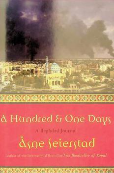 A hundred and one days : a Baghdad journal
