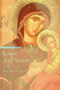 Icons and saints of the Eastern Orthodox Church