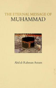 The eternal message of Muhammad