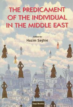  The predicament of the individual in the Middle East