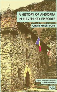  A history of andorra in eleven key episodes