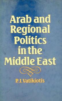  Arab and regional politics in the Middle East
