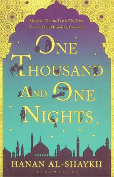  One thousand and one nights : a new re-imagining