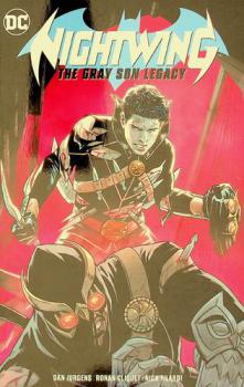  Nightwing : the gray son legacy