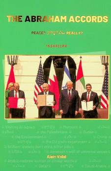  the Abraham Accords : peace? سلام? שָׁלוֹם Really? InshAllah