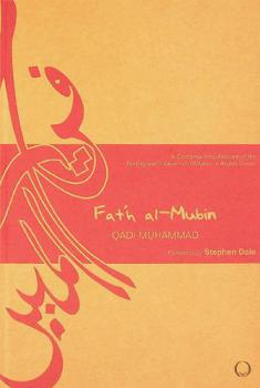  Fat'h al-Mubin : a contemporary account of the Portuguese invasion on Malbar in Arabic verse ; edited and translated into English
