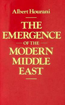 The emergence of the modern Middle East