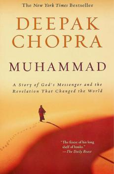 Muhammad : a story of God's messenger and the revelation that changed the world