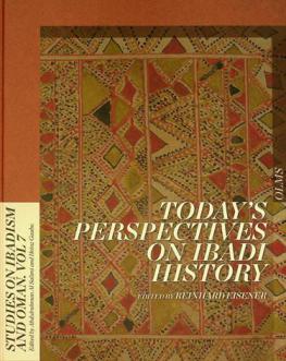  Today's perspectives on Ibadi history