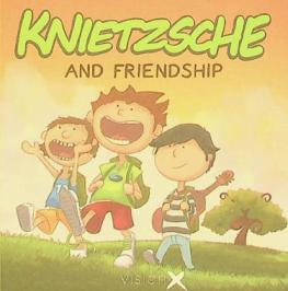  knietzsche and friendship
