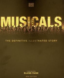  Musicals : the definitive illustrated story