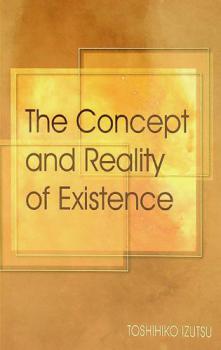  The concept and reality of existence