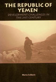  The Republic of Yemen : development challenges in the 21st century