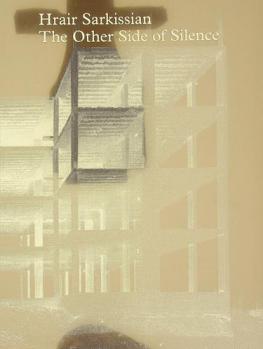  Hrair Sarkissian : the other side of silence