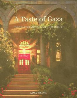  Taste of Gaza : food & traditions from home