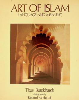  Art of Islam : language and meaning