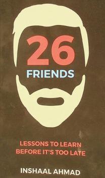  26 friends : lessons to learn before it's too late