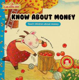  Know About money : teach children about money