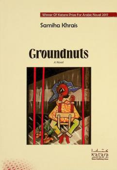 Groundnuts : a novel