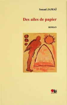 Des ailes de papier : roman