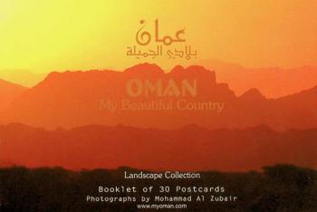  Oman my beautiful country : landscape collection = عمان بلادي الجميلة