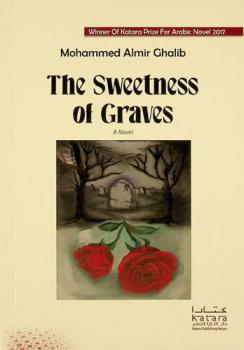 The sweetness of graves : a novel