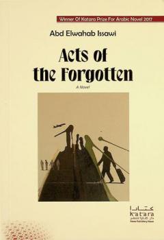  Acts of the forgotten : a novel