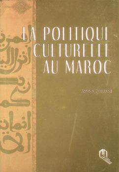  La politique culturelle au Maroc