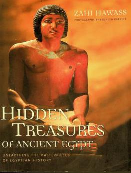  Hidden treasures of ancient Egypt : unearthing the masterpieces of Egyptian history