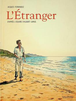  L'étranger : d'après l'oeuvre d'Albert Camus