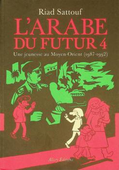  L'Arabe du futur : une jeunesse au Moyen-Orient
