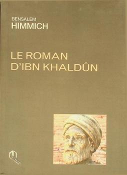  Le roman d'ibn Khaldûn