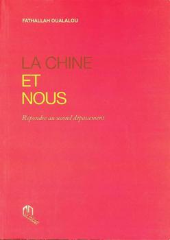  La chine et nous : répondre au second dépassement