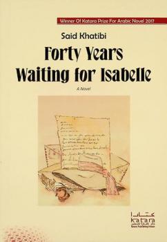  Forty years waiting for Isabelle : a novel