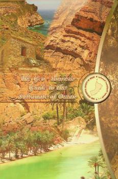 The geo-tourism guide to the Sultanate of Oman