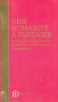  Une humanité à partager : Migration, mondialisation et question palestinienne