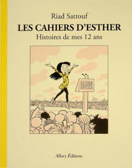 Les cahiers d'Esther : histoires de mes 12 ans