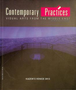  Contemporary practices : visual arts from the Middle East