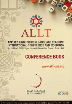  ALLT : Applied Linguistics and Language Teaching International conference and exhibition 8-10 March 2018 : conference book